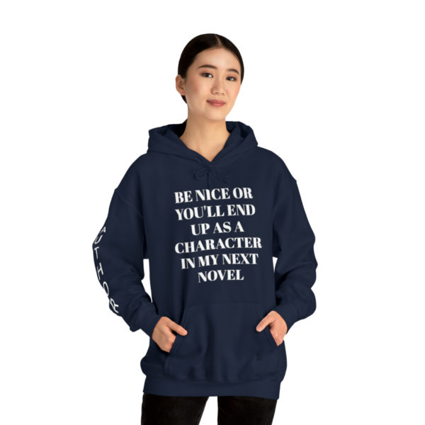 Be Nice Hooded Sweatshirt - Image 59