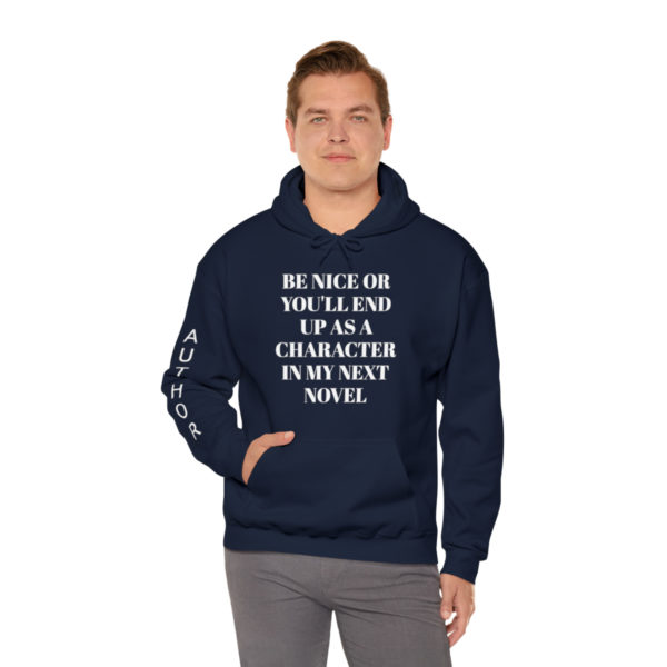 Be Nice Hooded Sweatshirt - Image 62