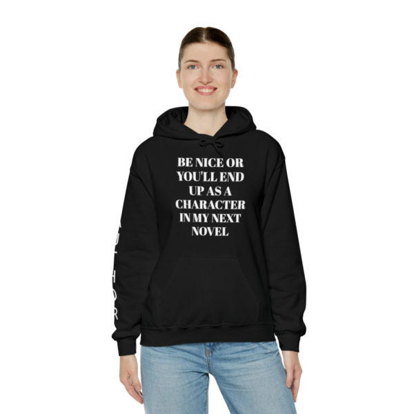 Be Nice Hooded Sweatshirt - Image 7