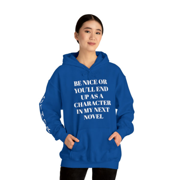 Be Nice Hooded Sweatshirt - Image 50