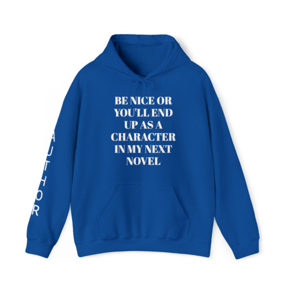 Be Nice Hooded Sweatshirt - Image 46