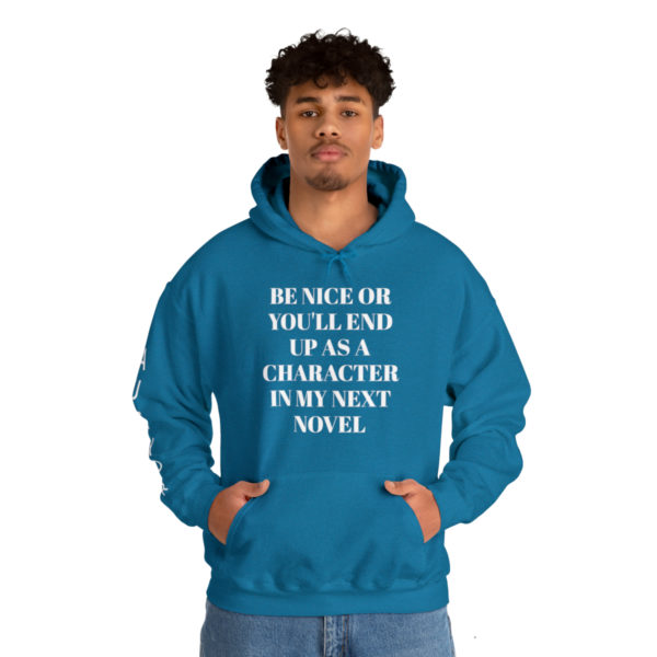 Be Nice Hooded Sweatshirt - Image 42