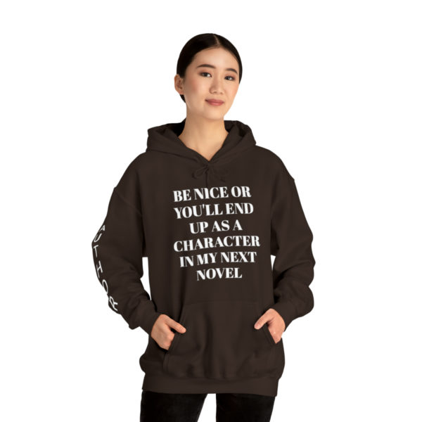 Be Nice Hooded Sweatshirt - Image 23