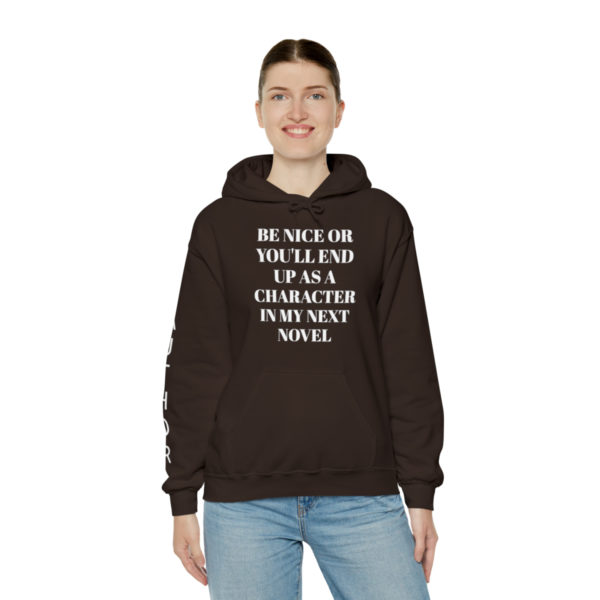 Be Nice Hooded Sweatshirt - Image 25