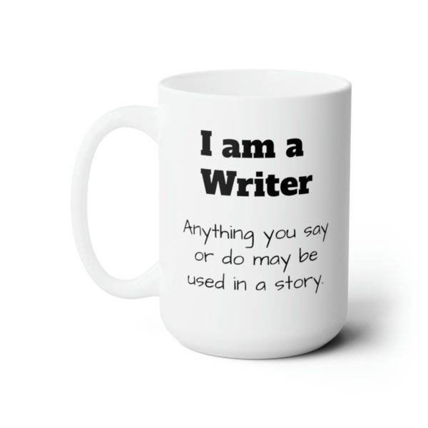 Writer Mug 15oz - Image 3