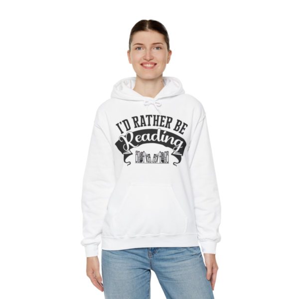 Rather Be Reading Hooded Sweatshirt - Image 14