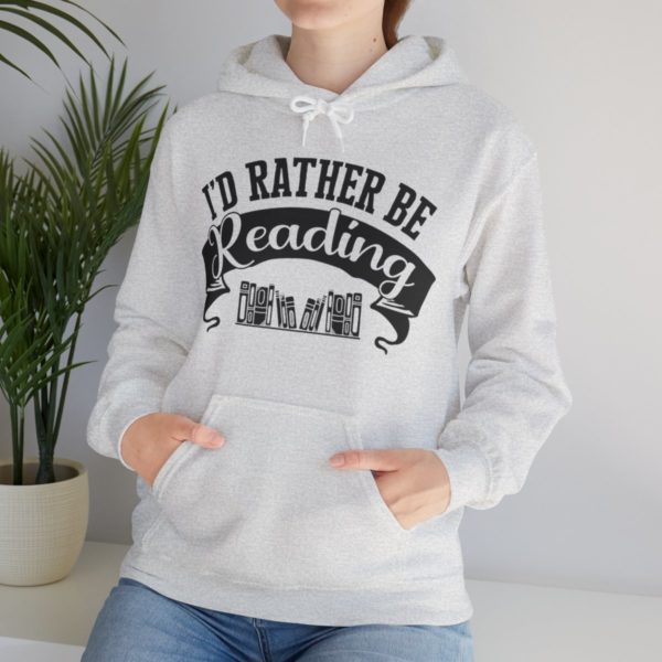 Rather Be Reading Hooded Sweatshirt - Image 39