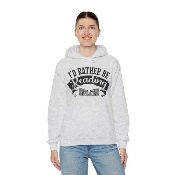 Rather Be Reading Hooded Sweatshirt - Image 27