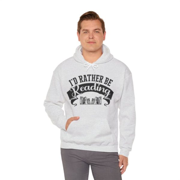 Rather Be Reading Hooded Sweatshirt - Image 35