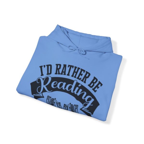 Rather Be Reading Hooded Sweatshirt - Image 109