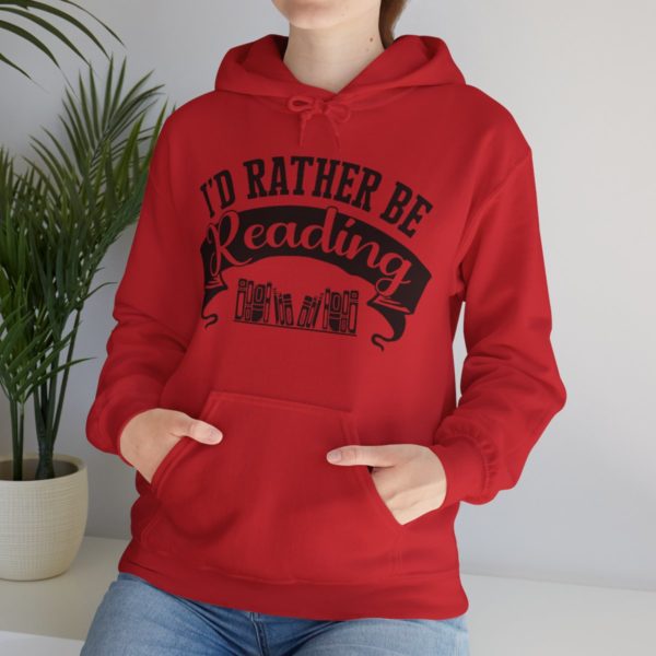 Rather Be Reading Hooded Sweatshirt - Image 156