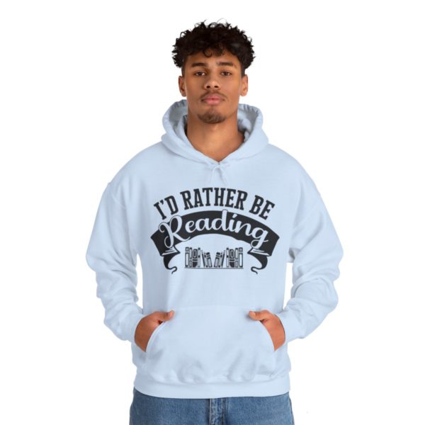 Rather Be Reading Hooded Sweatshirt - Image 99